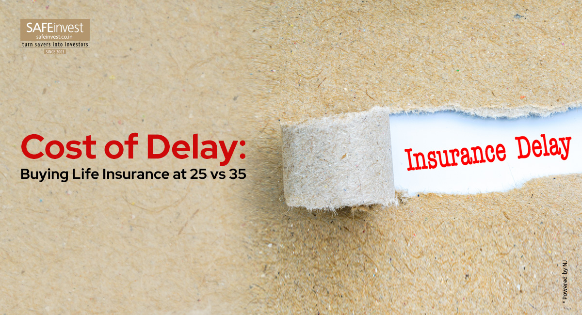 The Cost of Delay: Buying Life Insurance at 25 vs 35 Can Save You 40% in Premiums