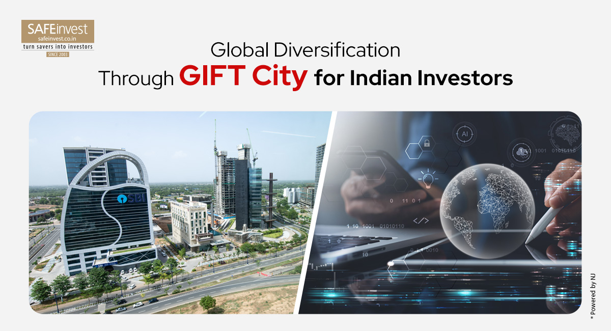 Global Diversification Through GIFT City: A New Opportunity for Indians