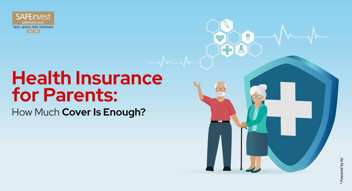Health Insurance for Parents: How Much Cover Do You Need?