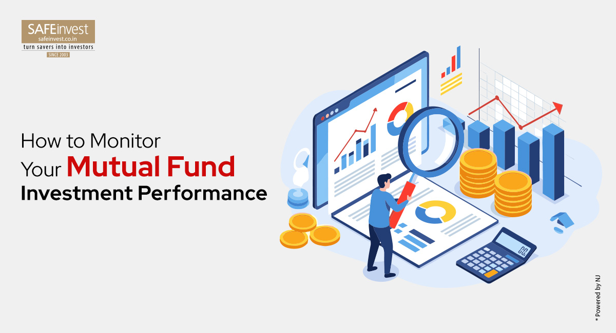 How to Monitor Your Mutual Fund Investment Performance: Key Metrics Every Investor Should Track