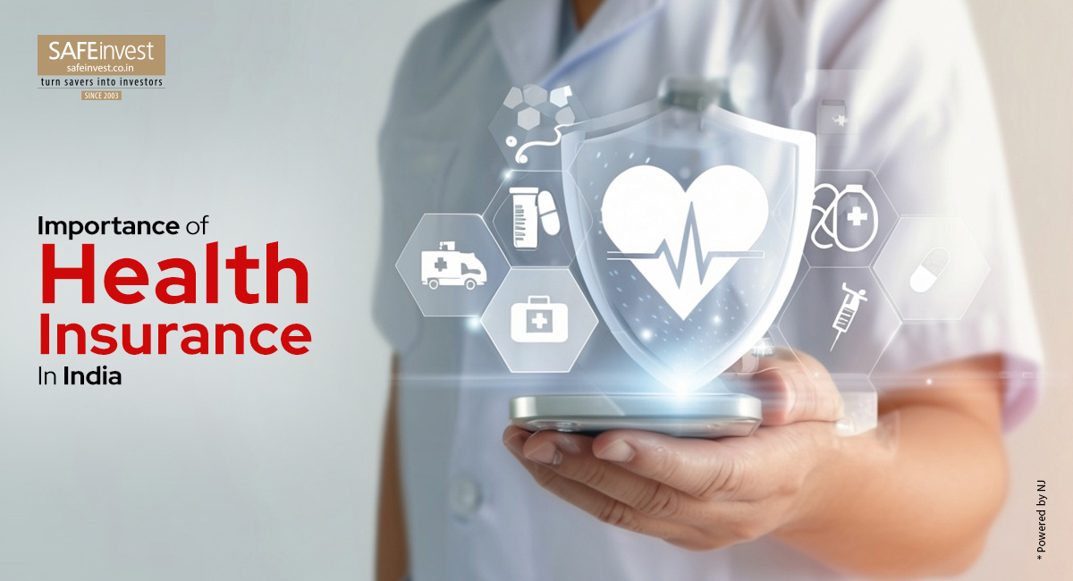 Why Health Insurance is Important In India