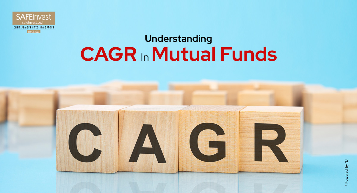 What is CAGR in Mutual Funds