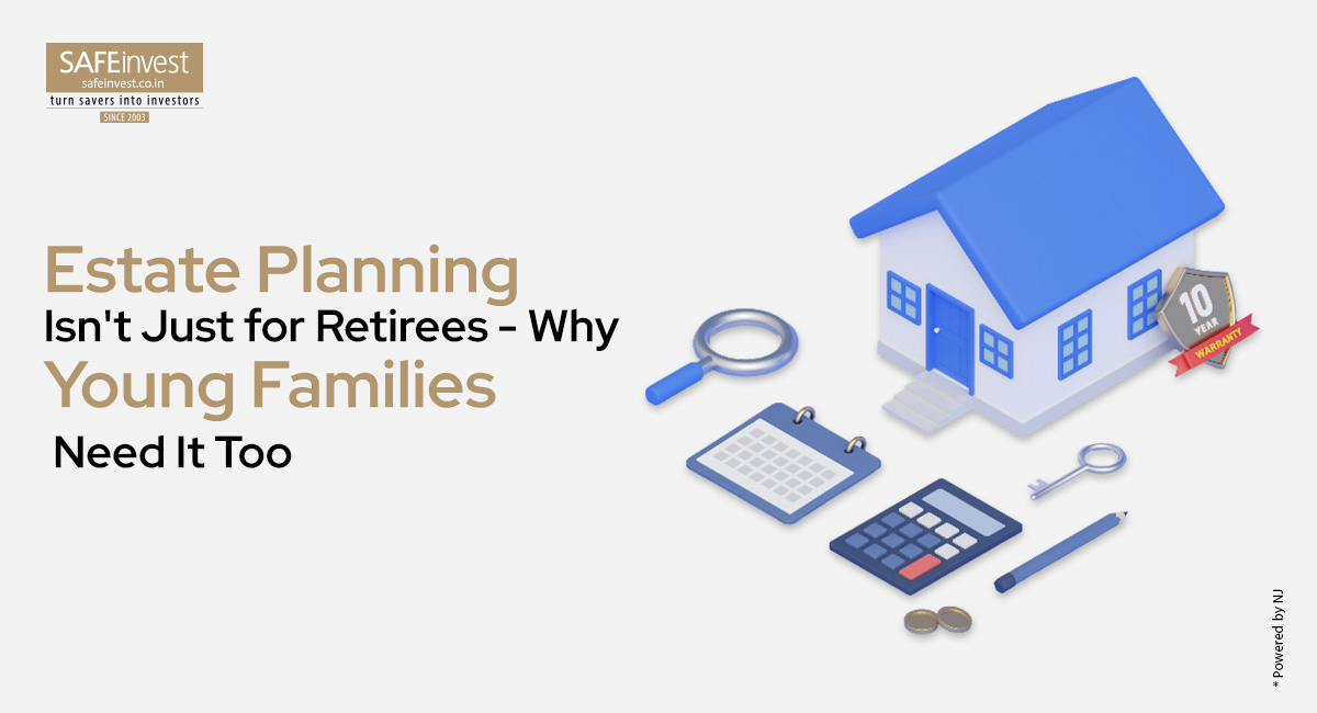 Why Estate Planning Is Essential for Young Families